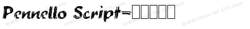 Pennello Script字体转换